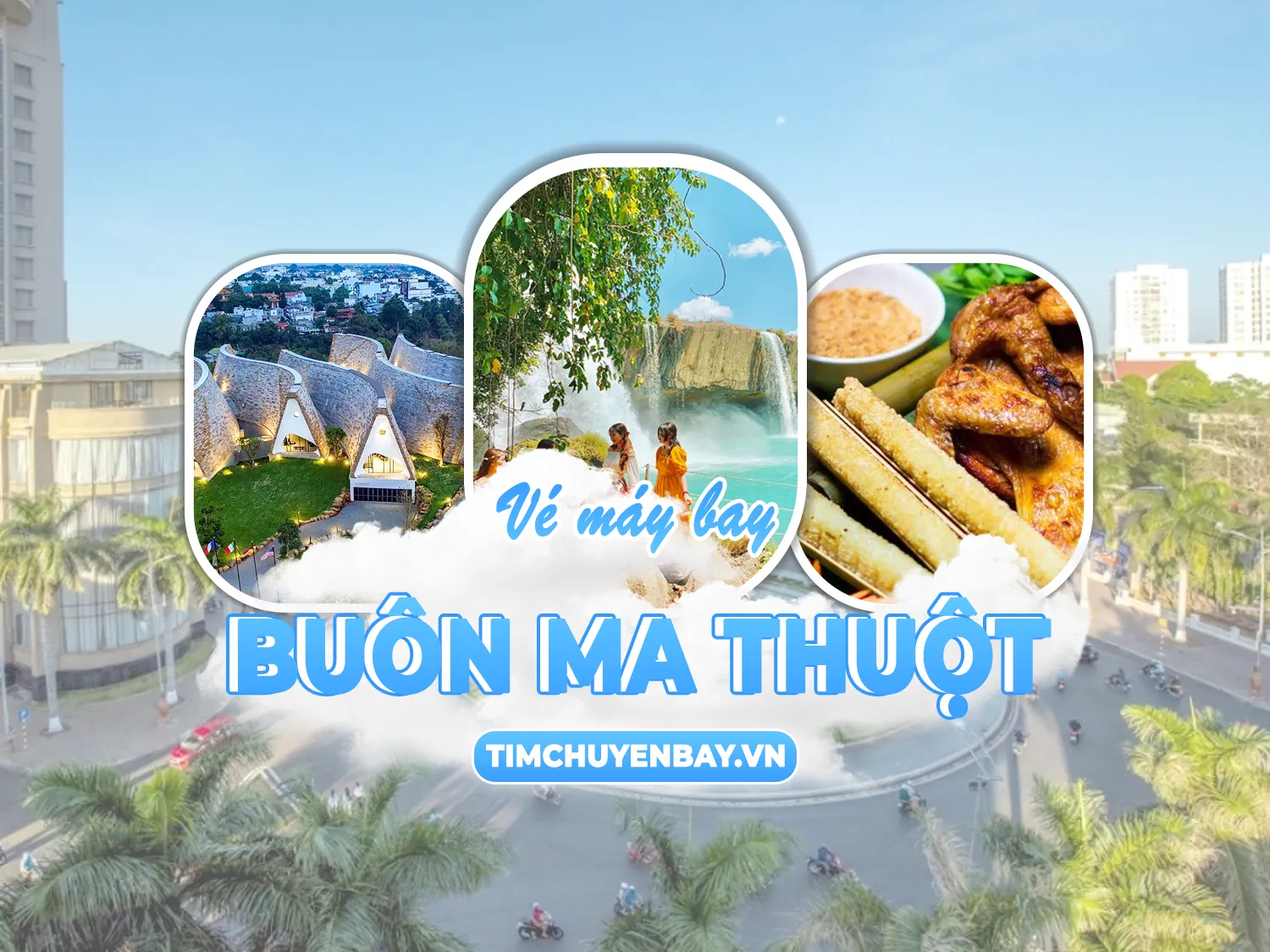 Vé máy bay đi Buôn Ma Thuột