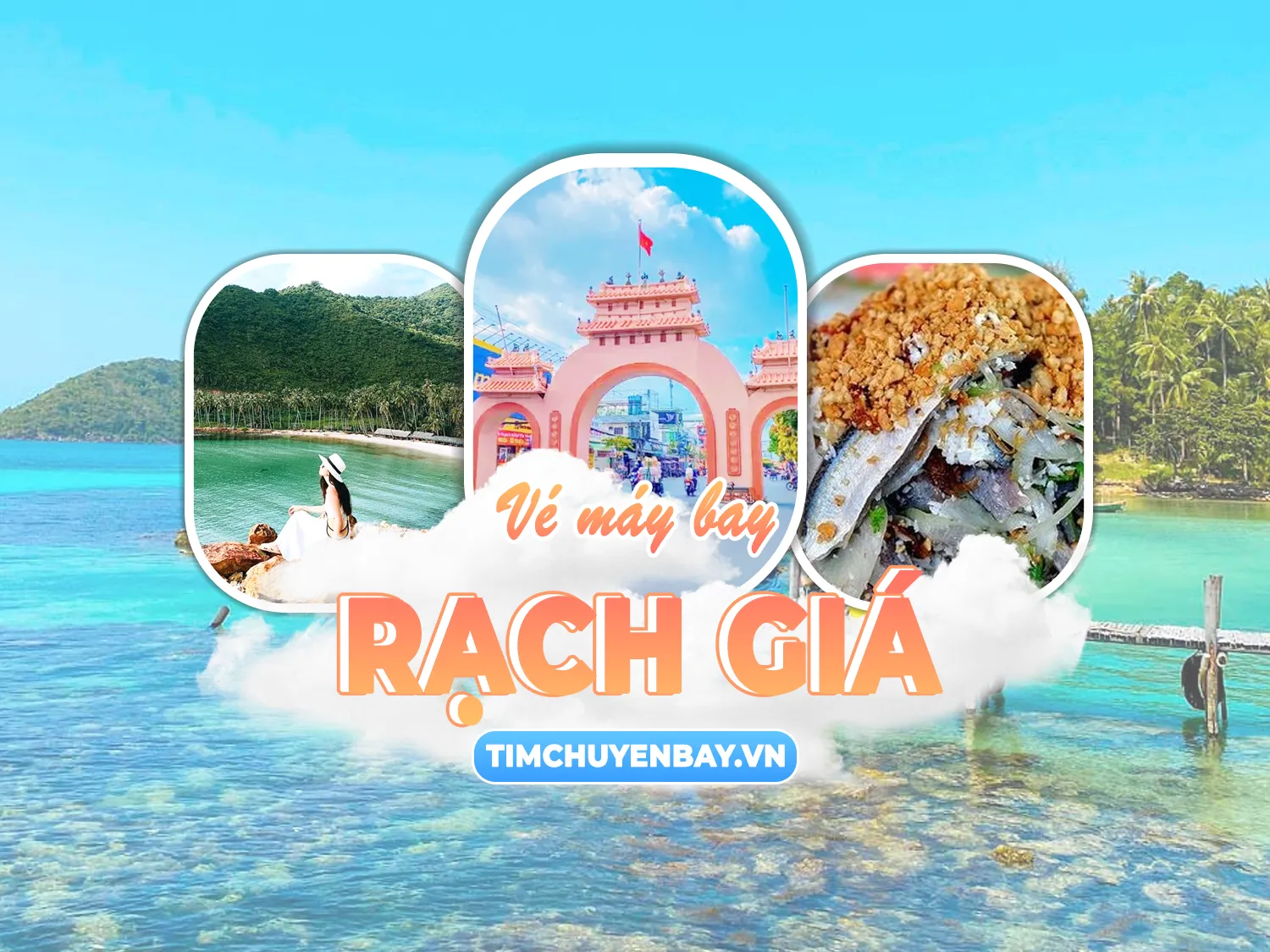 Vé máy bay đi Rạch Giá