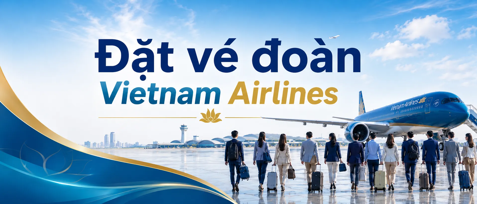 Đặt vé đoàn Vietnam Airlines