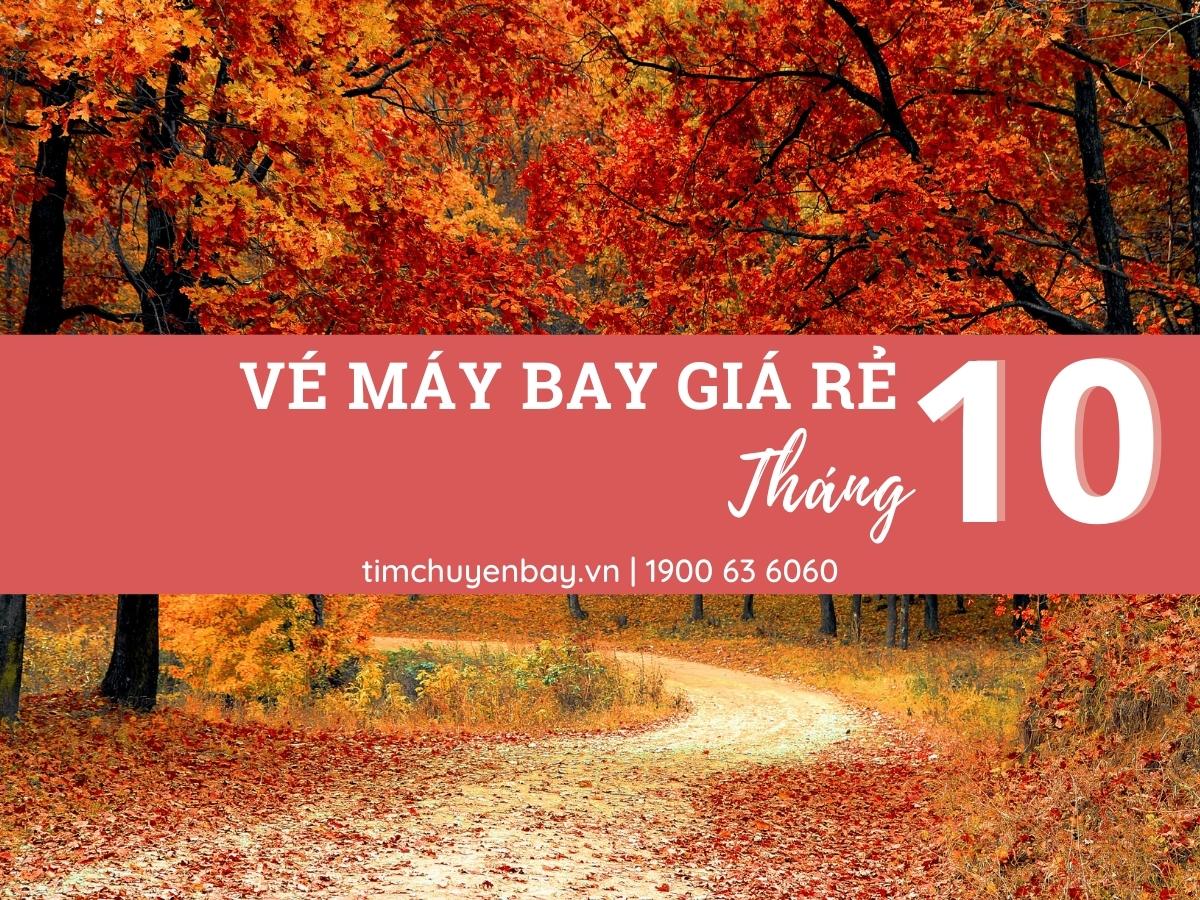 Vé máy bay giá rẻ tháng 10 chỉ từ 90.000 đồng