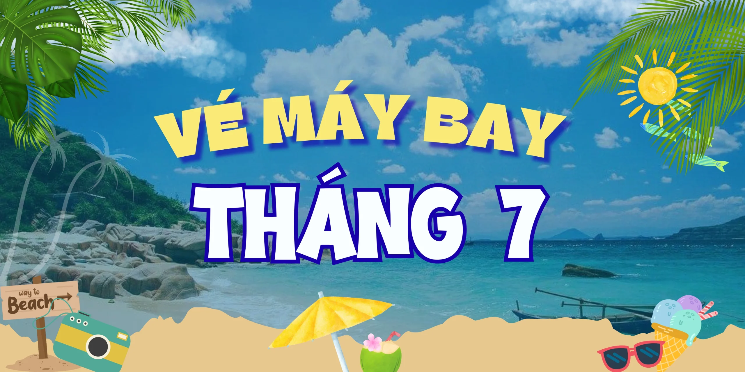 Vé máy bay tháng 7