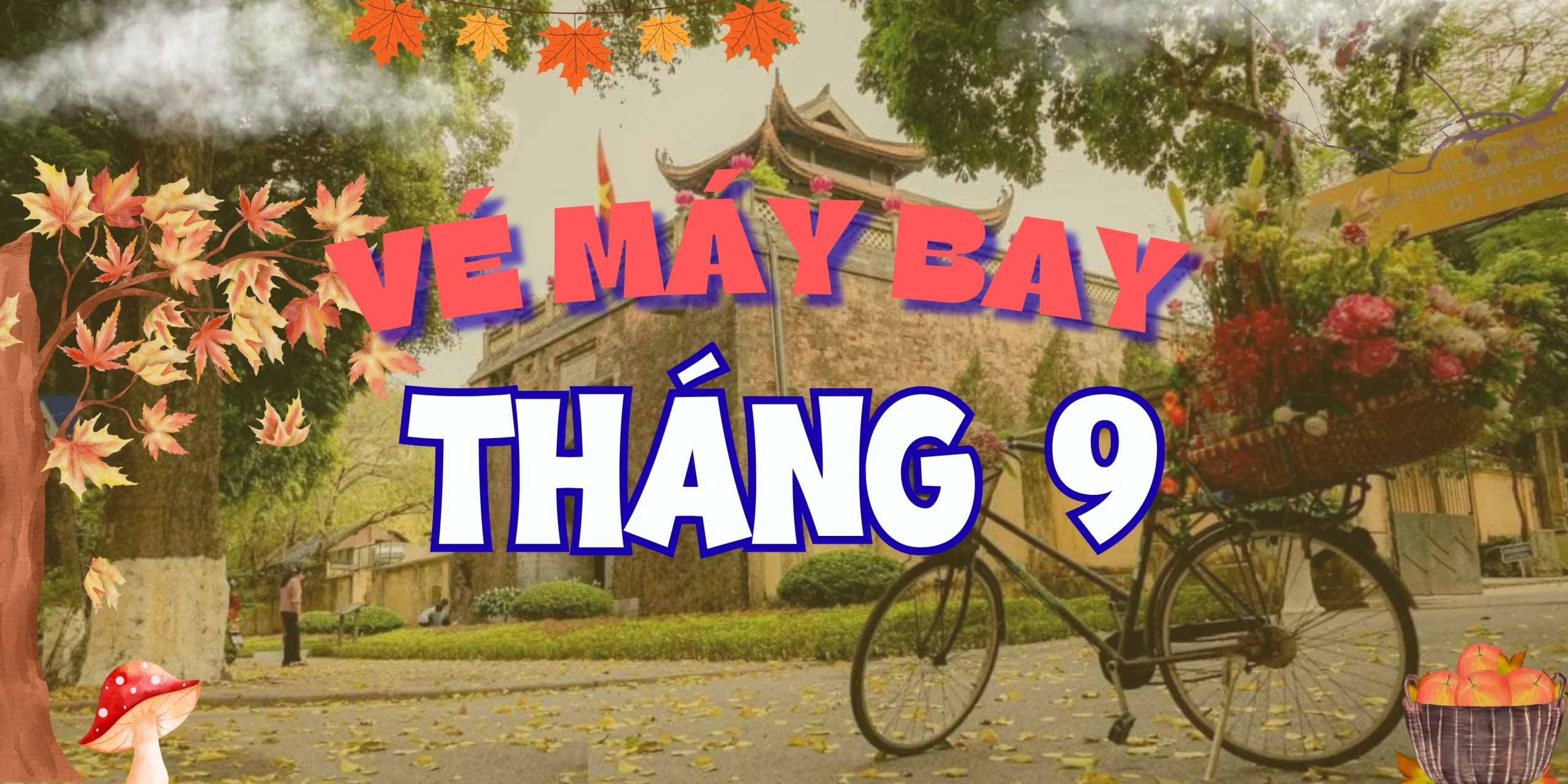 Vé máy bay tháng 9