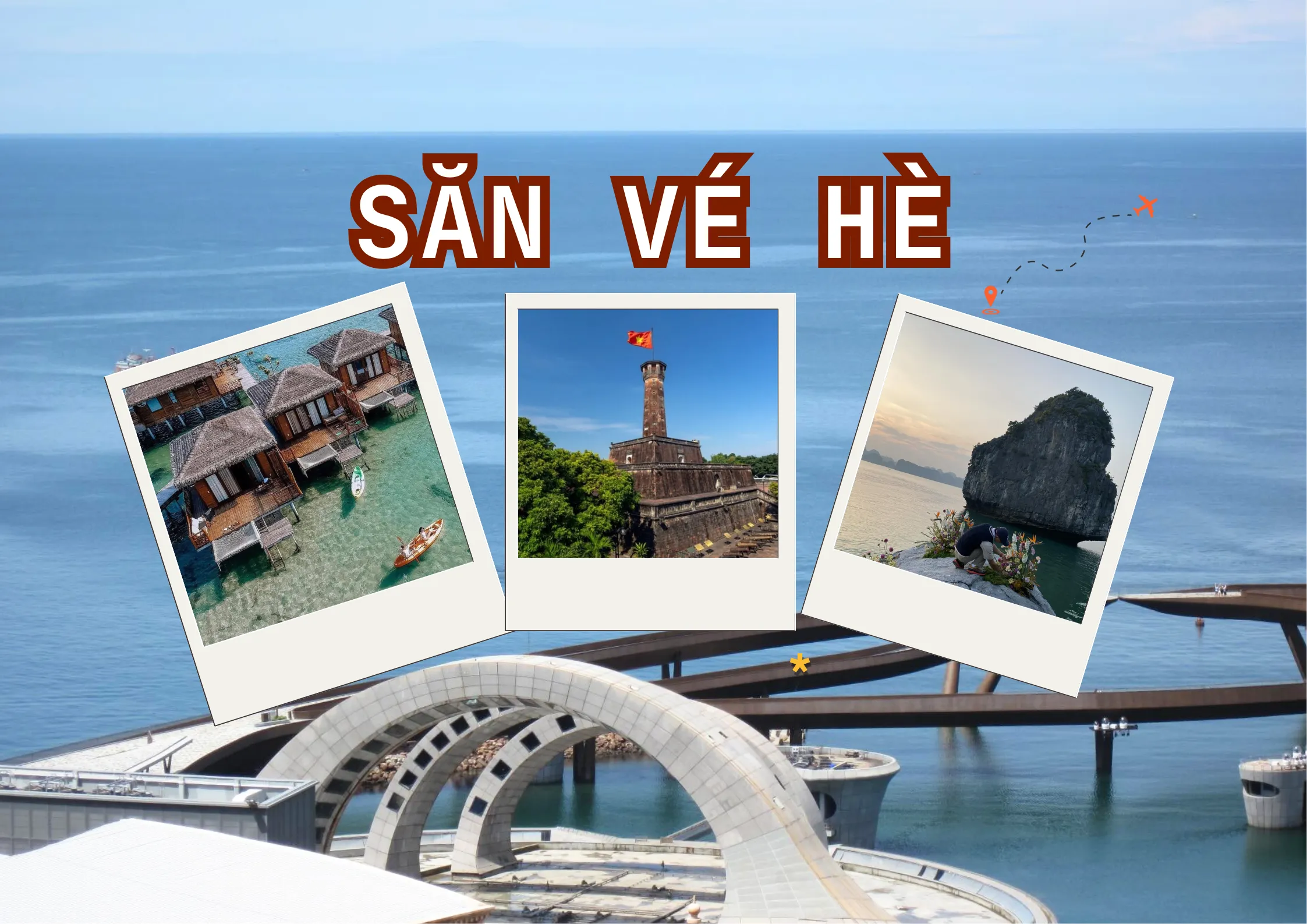 Săn vé hè đi đâu vừa rẻ vừa chill