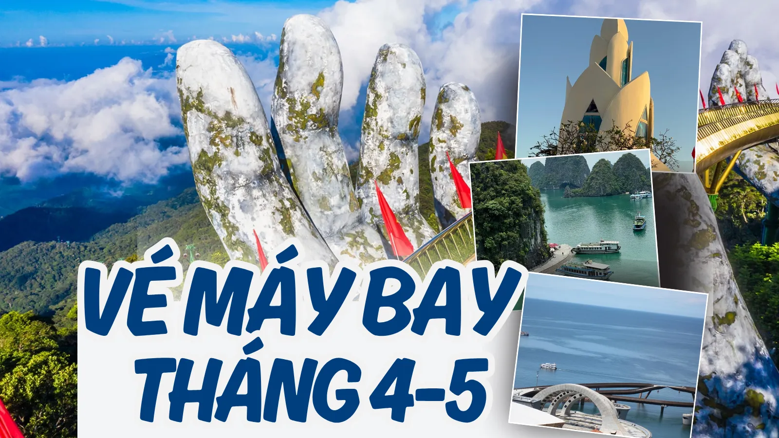 Kinh nghiệm đặt vé máy bay tháng 4-5 du lịch Việt Nam tiết kiệm