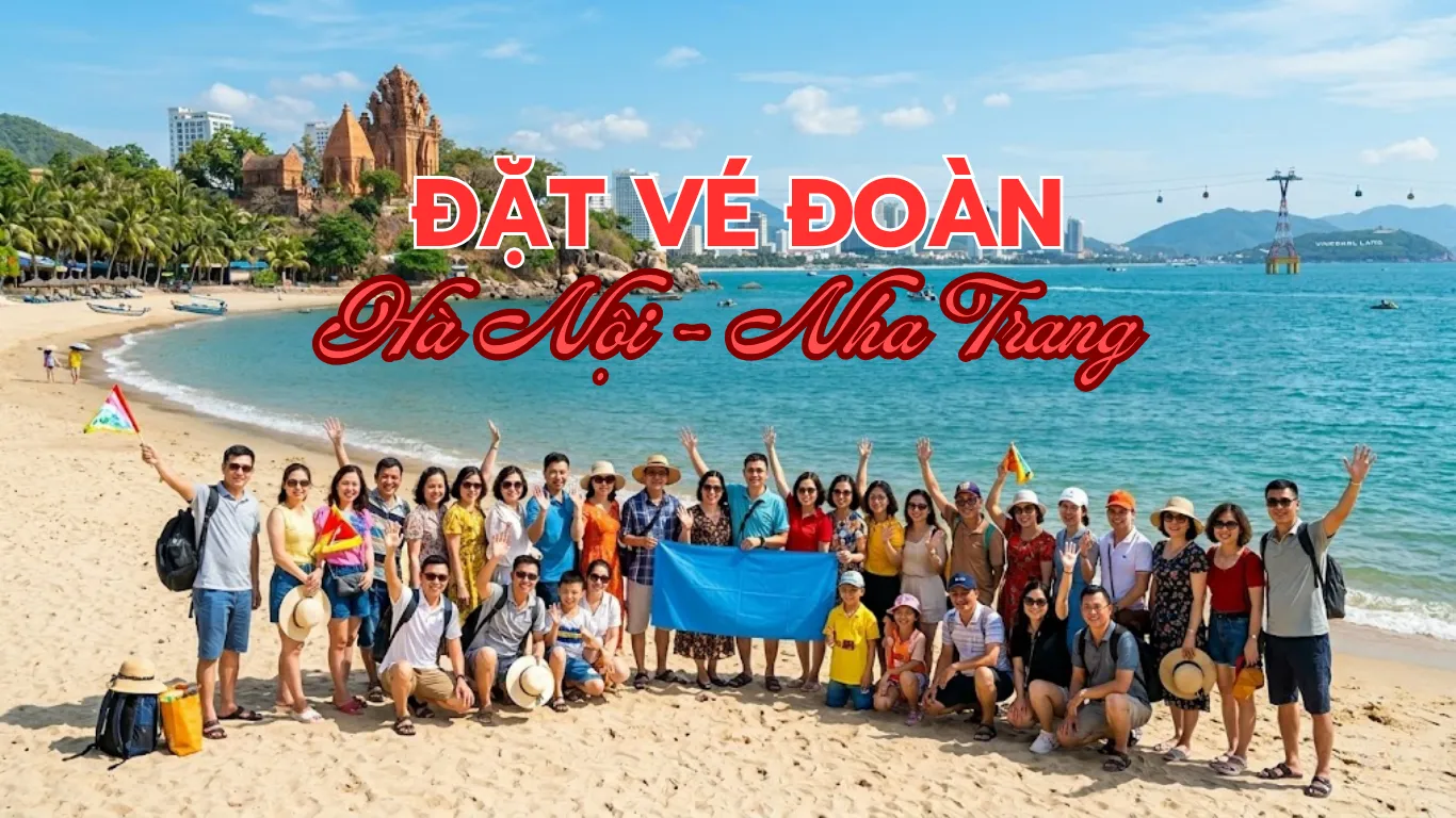 Đặt vé đoàn Hà Nội đi Nha Trang