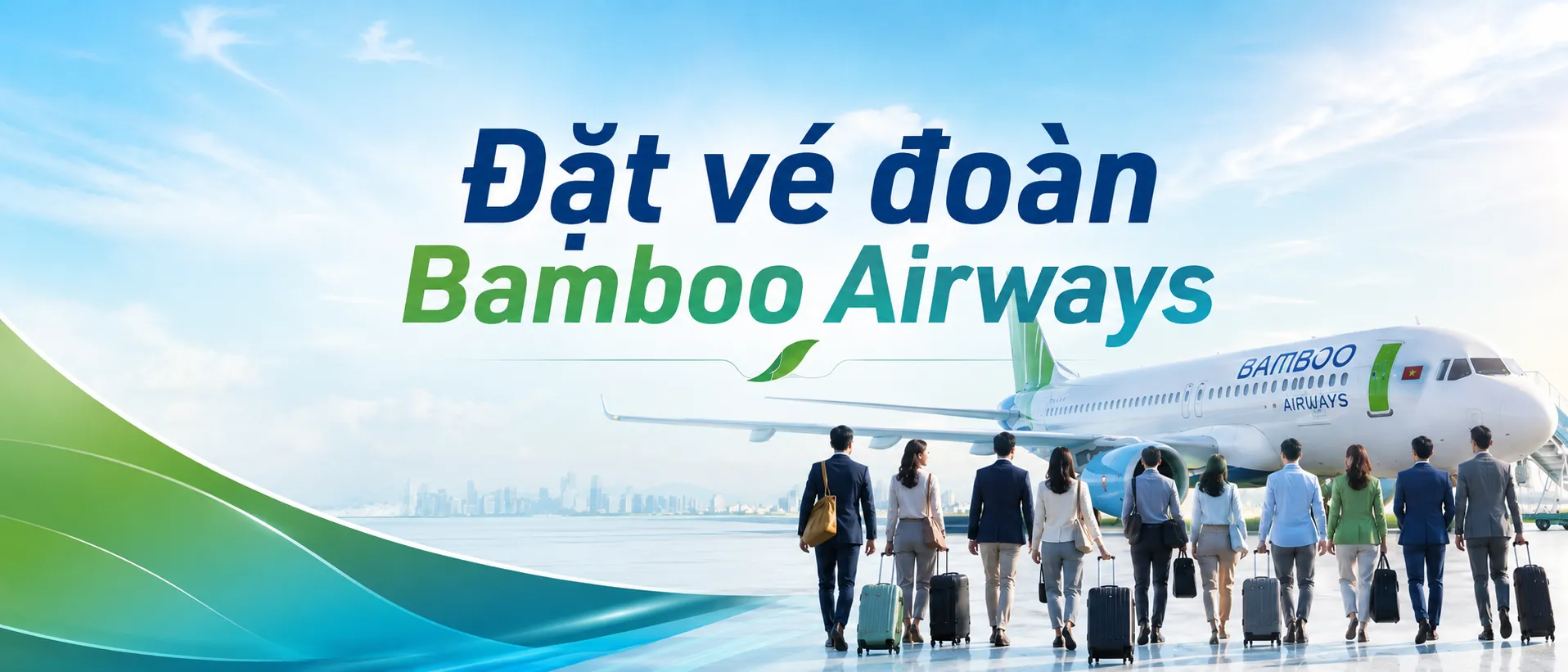 Đặt vé đoàn Bamboo Airways
