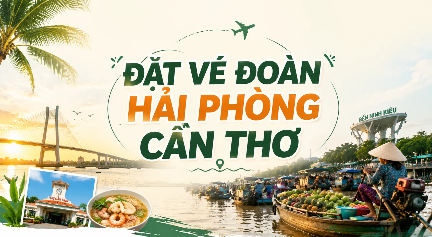 Đặt vé đoàn Hải Phòng Cần Thơ