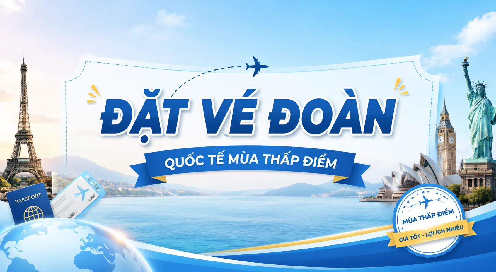 Đặt vé đoàn quốc tế mùa thấp điểm giúp tiết kiệm chi phí.