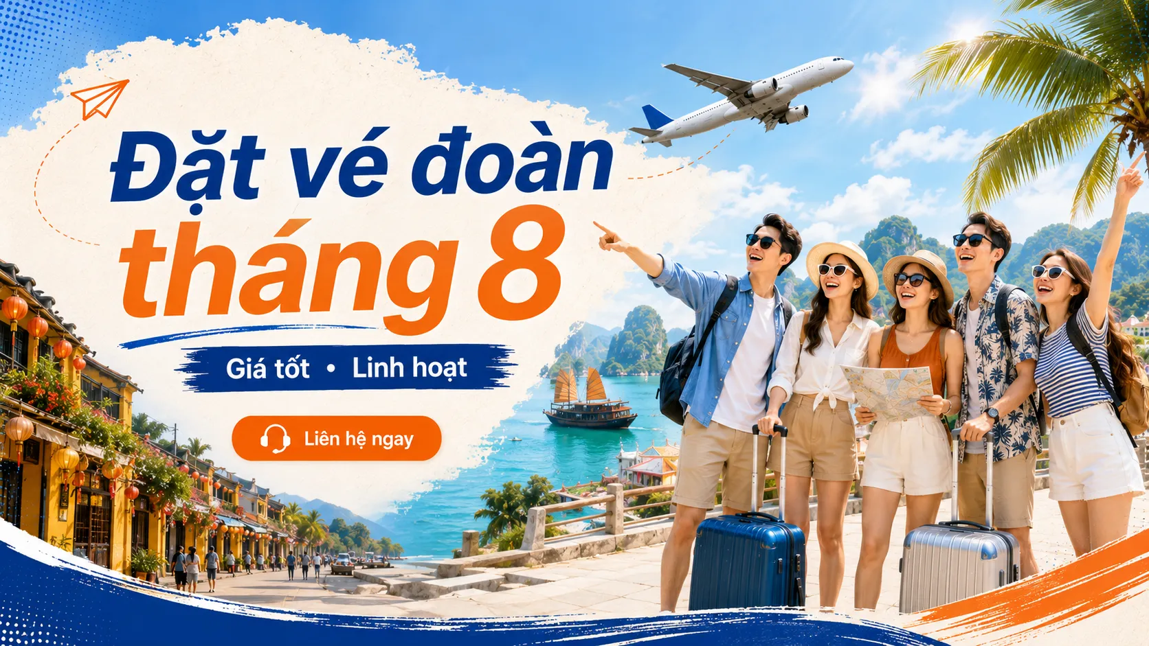 Đặt vé đoàn tháng 8