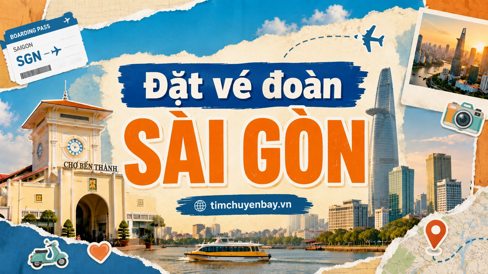 Đặt vé đoàn Sài Gòn
