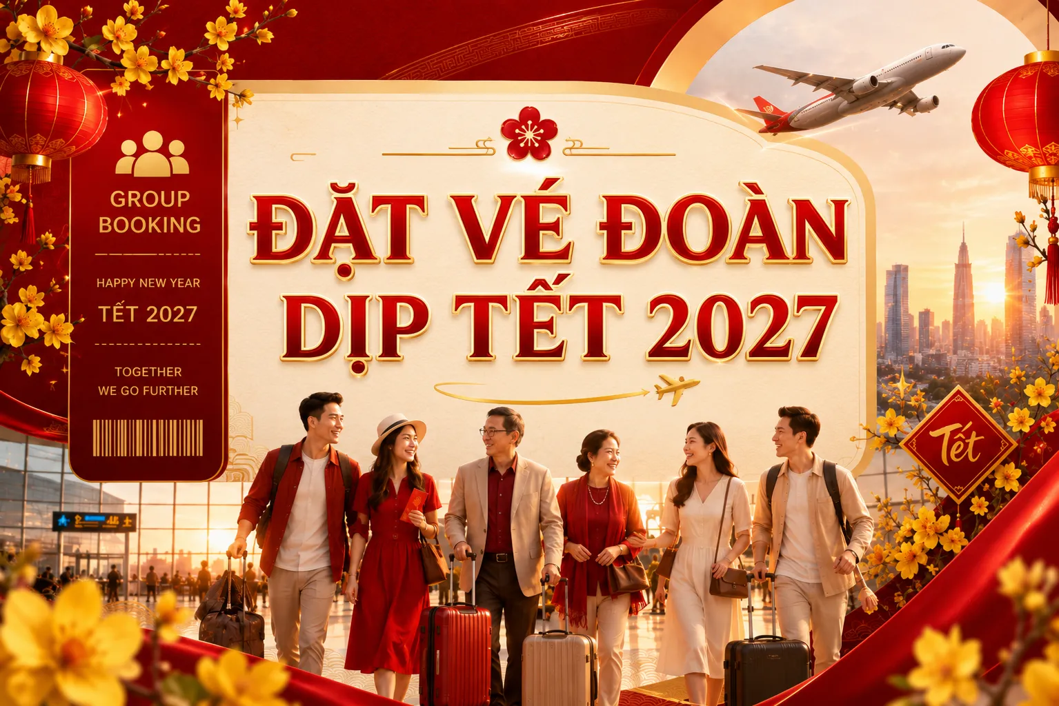 Đặt vé đoàn dịp Tết giá rẻ, cả nhà vui vẻ